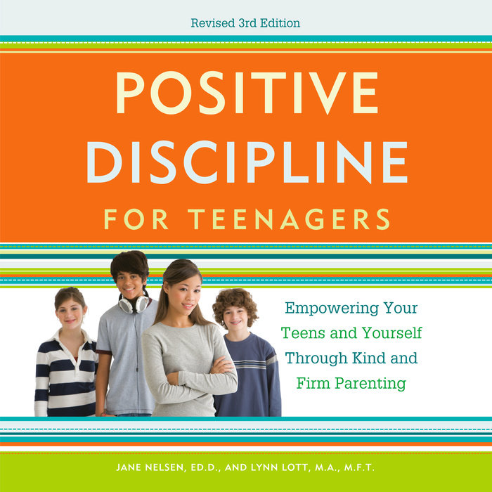Positive Discipline for Teenagers, Revised 3rd Edition Cover
