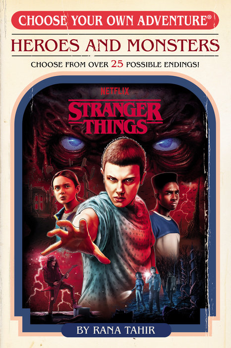Cover of Stranger Things: Heroes and Monsters (Choose Your Own Adventure)
