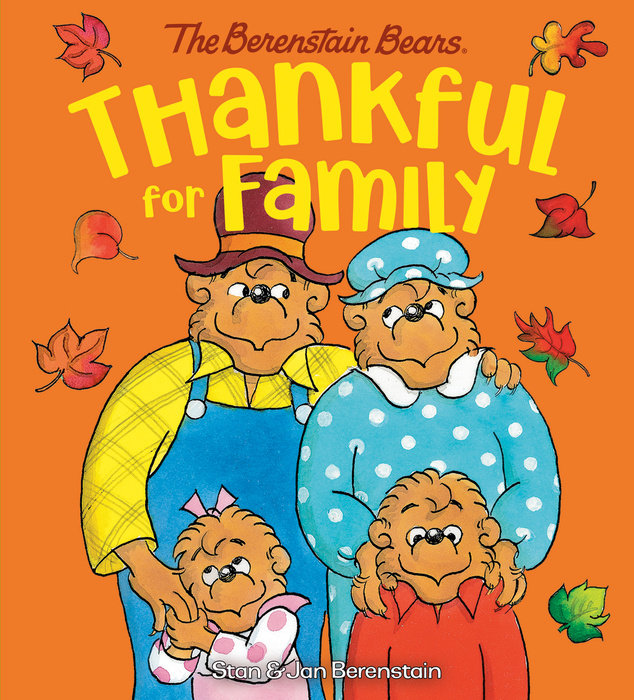 Cover of Thankful for Family (Berenstain Bears)