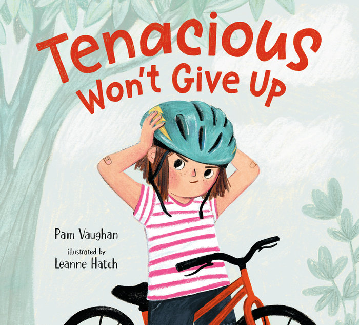 Cover of Tenacious Won\'t Give Up