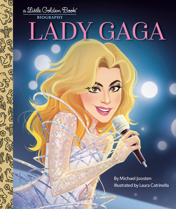 Cover of Lady Gaga: A Little Golden Book Biography