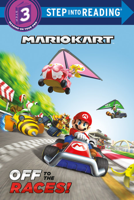 Cover of Mario Kart: Off to the Races! (Nintendo® Mario Kart)