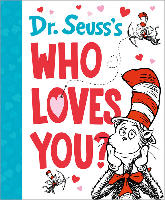 Cover of Dr. Seuss\'s Who Loves You?