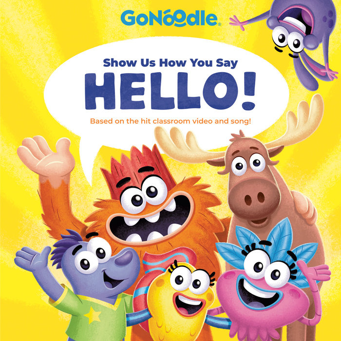 Cover of Show Us How You Say Hello! (GoNoodle)