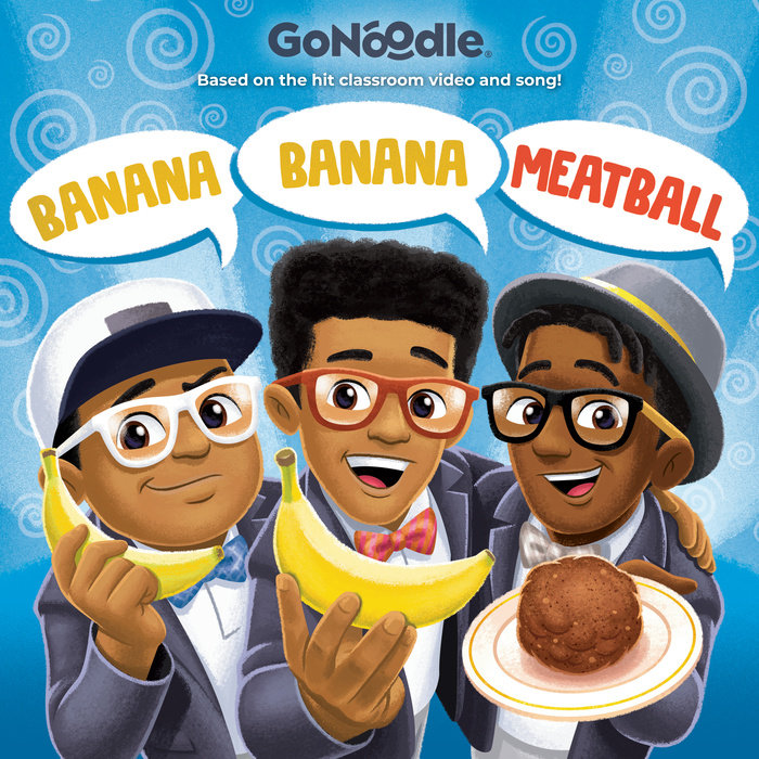 Cover of Banana Banana Meatball (GoNoodle)