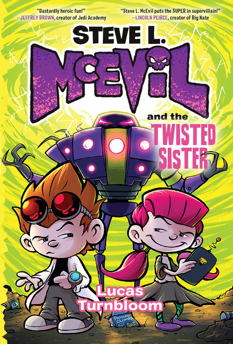 Cover of Steve L. McEvil and the Twisted Sister