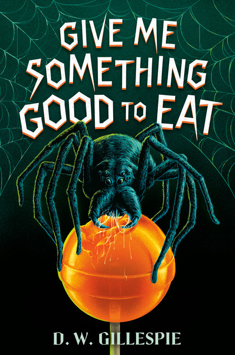 Cover of Give Me Something Good to Eat