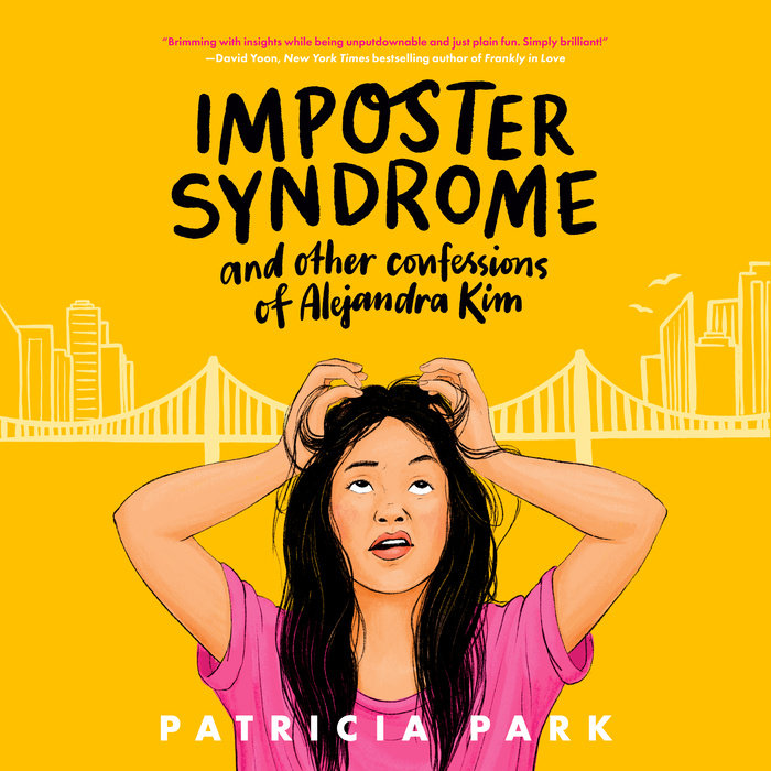 Cover of Imposter Syndrome and Other Confessions of Alejandra Kim