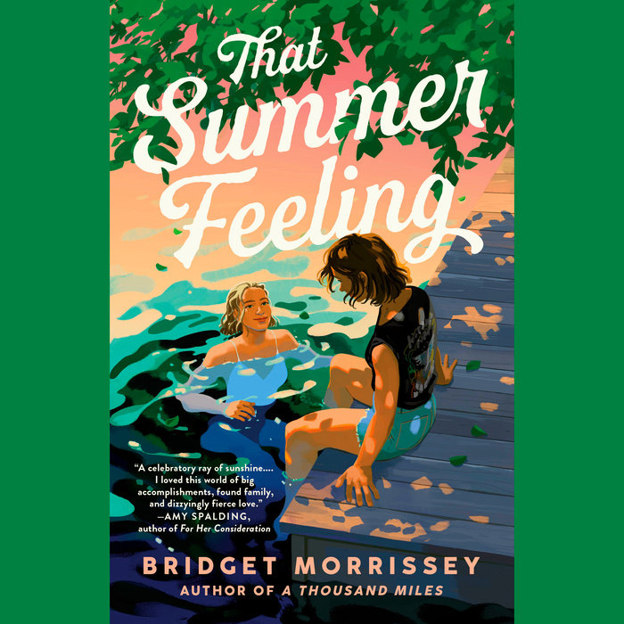 That summer feeling by bridget morrissey penguin random house audio
