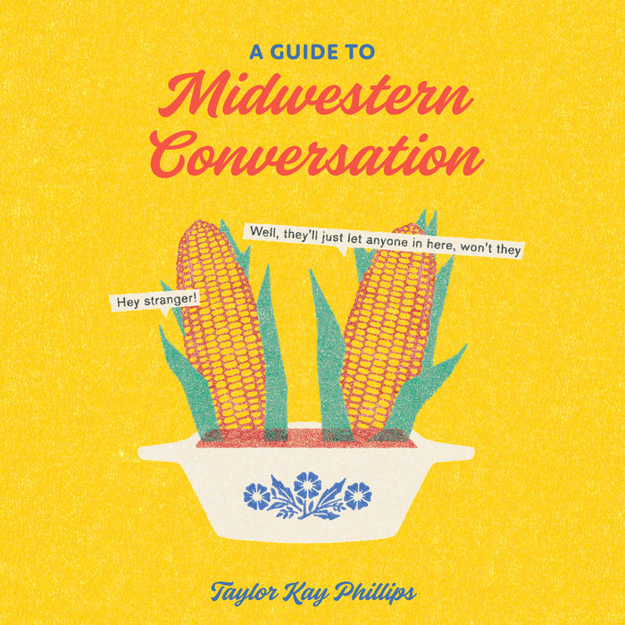 A Guide to Midwestern Conversation Cover