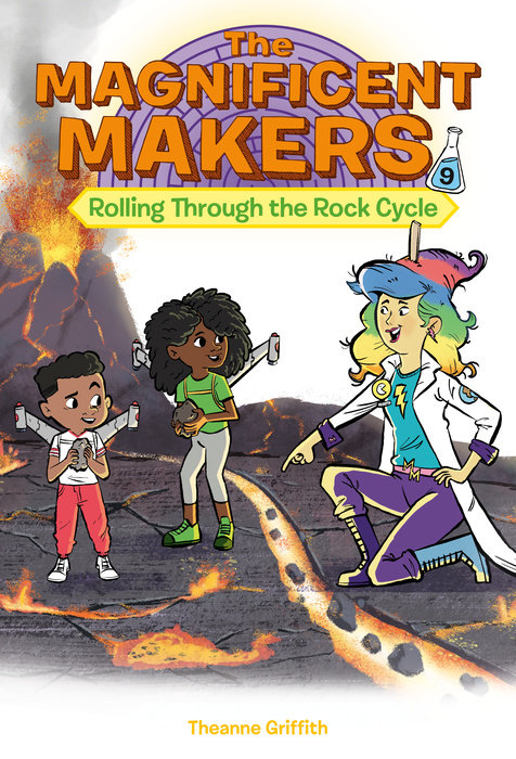 Cover of The Magnificent Makers #9: Rolling Through the Rock Cycle