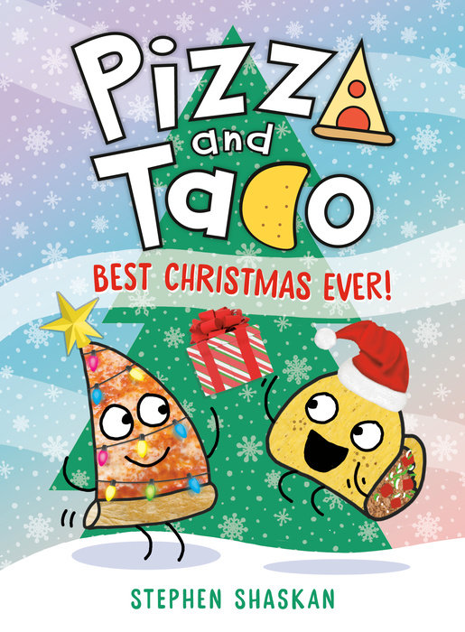 Cover of Pizza and Taco: Best Christmas Ever!