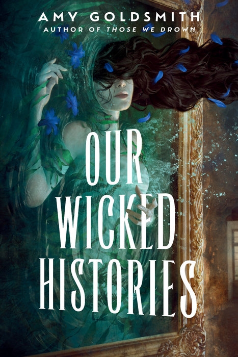 Cover of Our Wicked Histories
