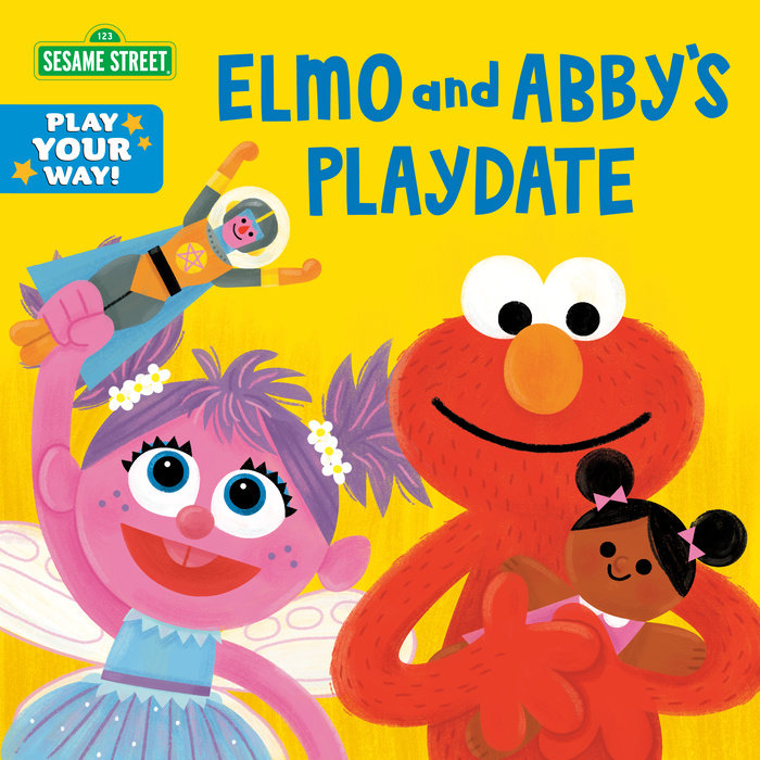 Cover of Elmo and Abby\'s Playdate (Sesame Street)