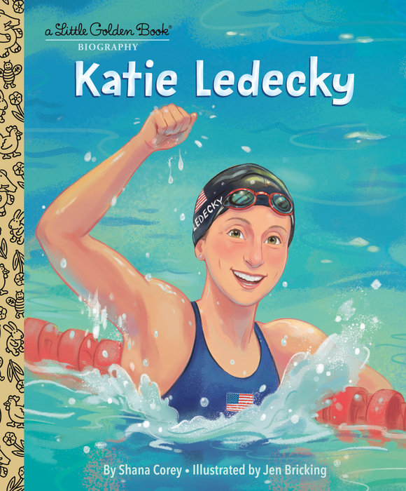 Cover of Katie Ledecky: A Little Golden Book Biography