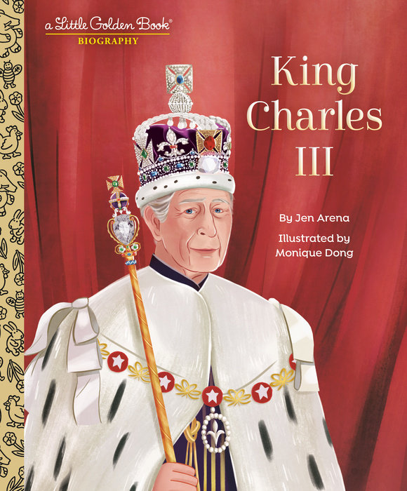 Cover of King Charles III: A Little Golden Book Biography