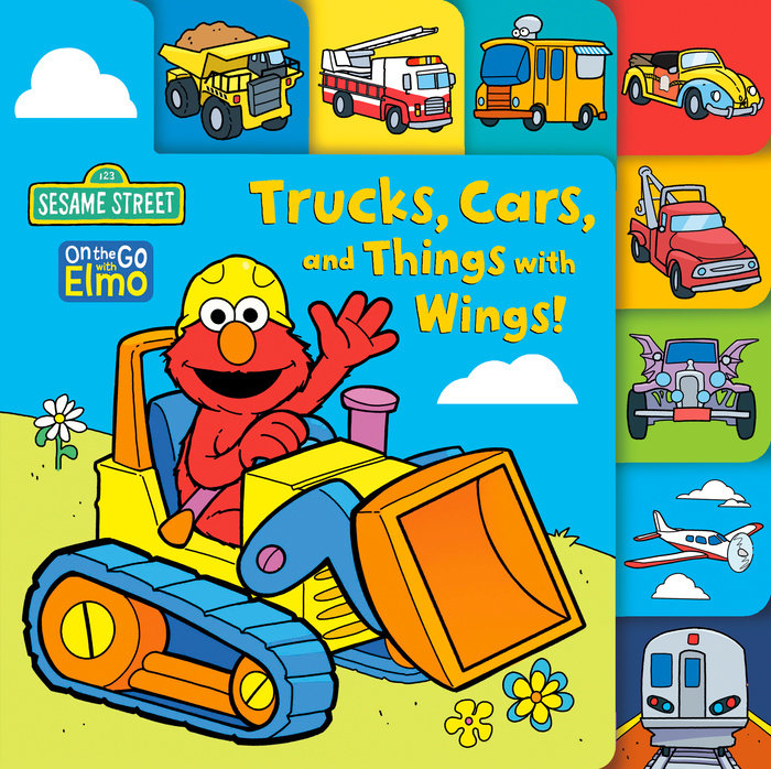 Cover of Trucks, Cars, and Things with Wings! (Sesame Street)