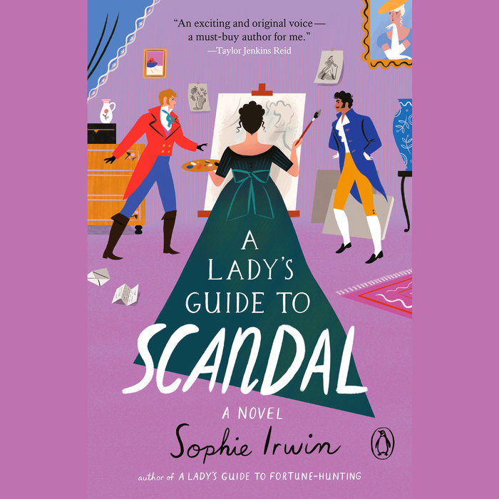 A Lady's Guide to Scandal by Sophie Irwin | Penguin Random House Audio