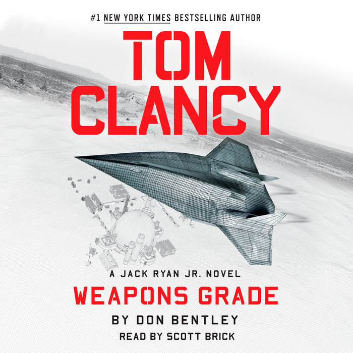 Tom Clancy Weapons Grade by Don Bentley Penguin Random House Audio