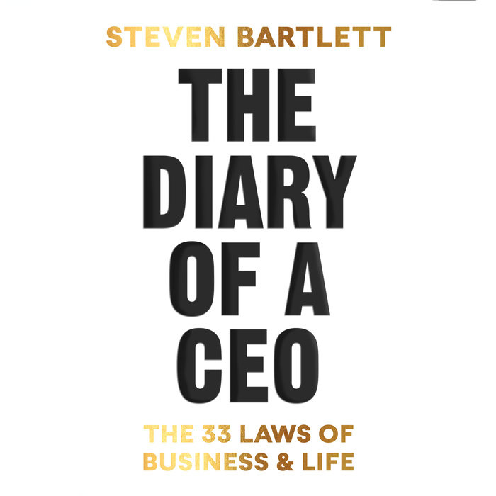 The Diary Of A CEO By Steven Bartlett | Penguin Random House Audio