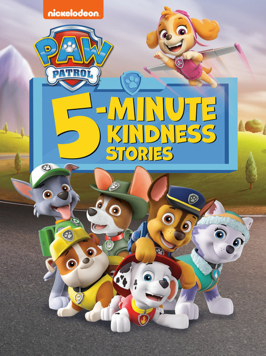 Cover of PAW Patrol 5-Minute Kindness Stories (PAW Patrol)