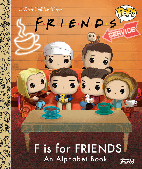 Cover of F is for Friends: An Alphabet Book (Funko Pop!)