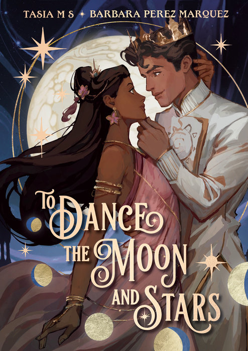 Cover of To Dance the Moon and Stars (A Graphic Novel)