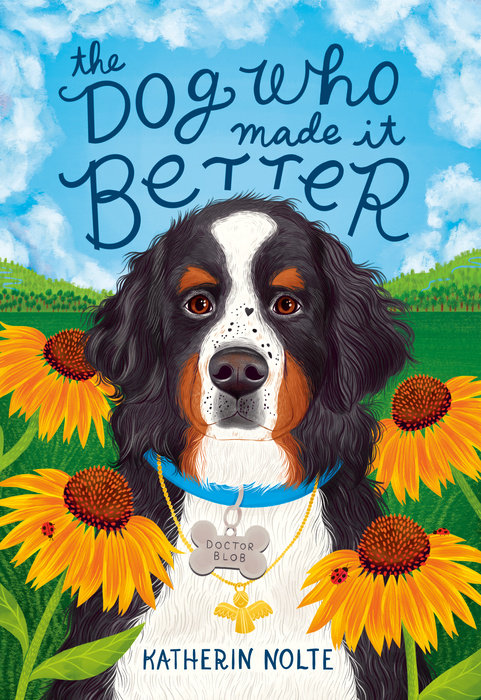 Cover of The Dog Who Made It Better