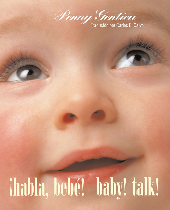 Cover of ¡Habla, bebé! (Baby! Talk! Spanish-English Bilingual Edition)