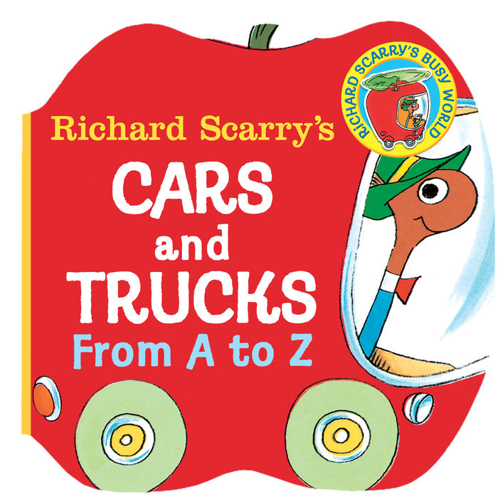 Cover of Richard Scarry\'s Cars and Trucks from A to Z
