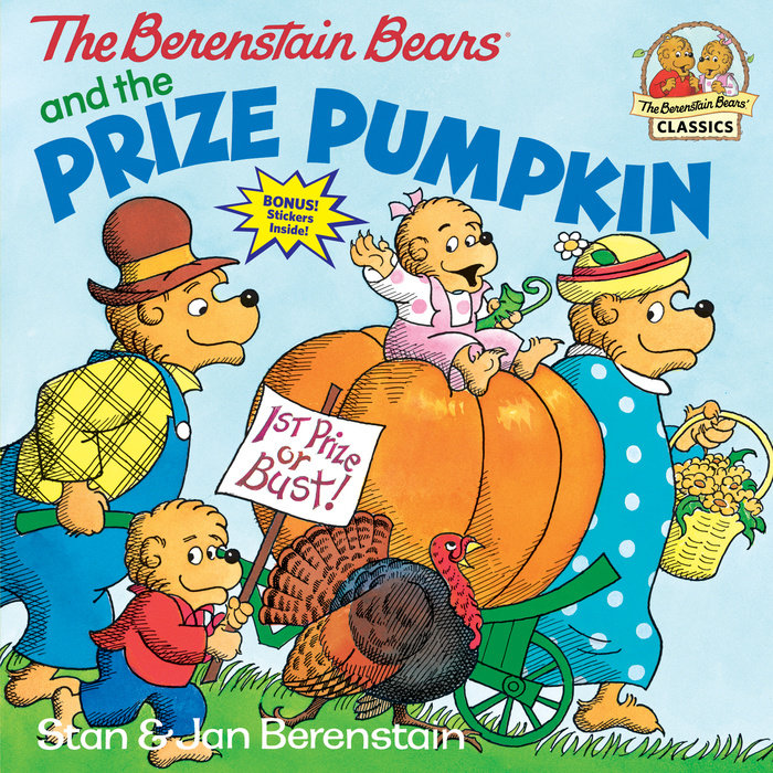 Cover of The Berenstain Bears and the Prize Pumpkin