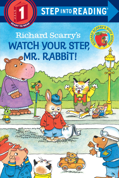 Cover of Richard Scarry\'s Watch Your Step, Mr. Rabbit!