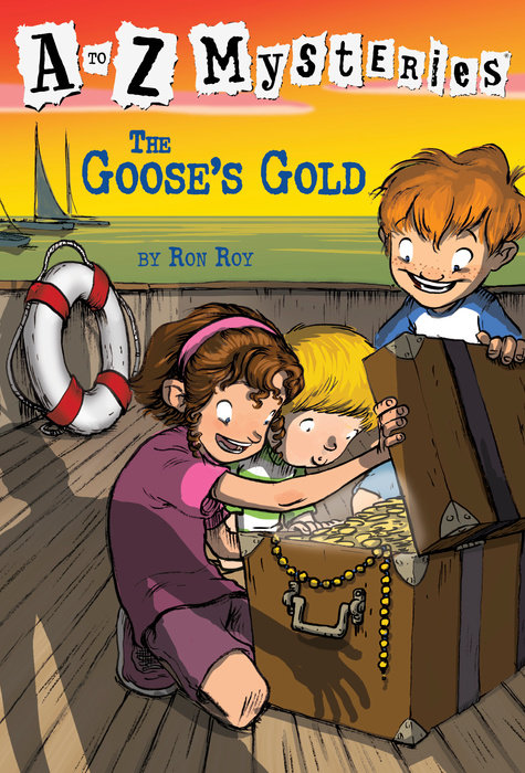 Cover of A to Z Mysteries: The Goose\'s Gold
