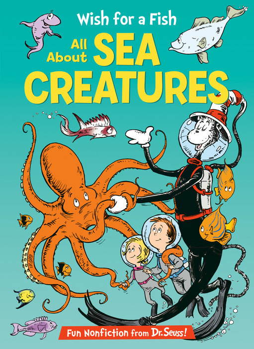 Cover of Wish for a Fish: All About Sea Creatures