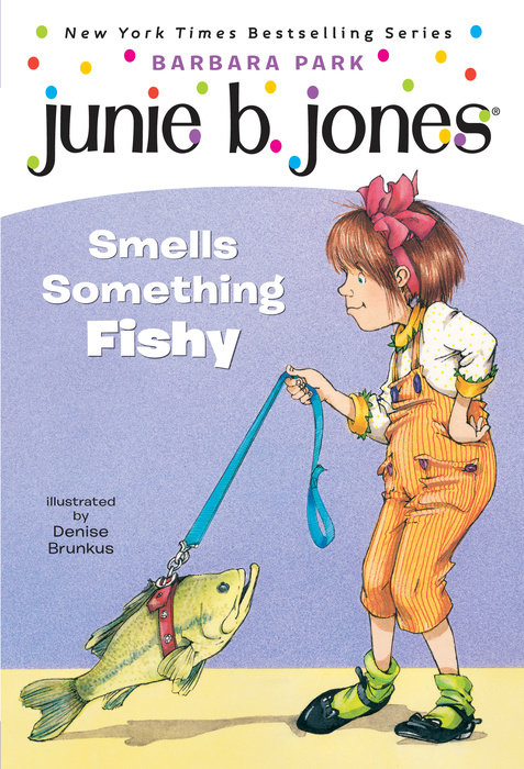 Cover of Junie B. Jones #12: Junie B. Jones Smells Something Fishy