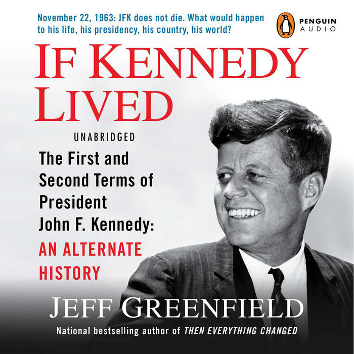 If Kennedy Lived Cover