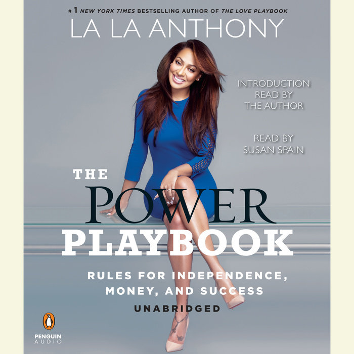 The Power Playbook by La La Anthony | Penguin Random House Audio