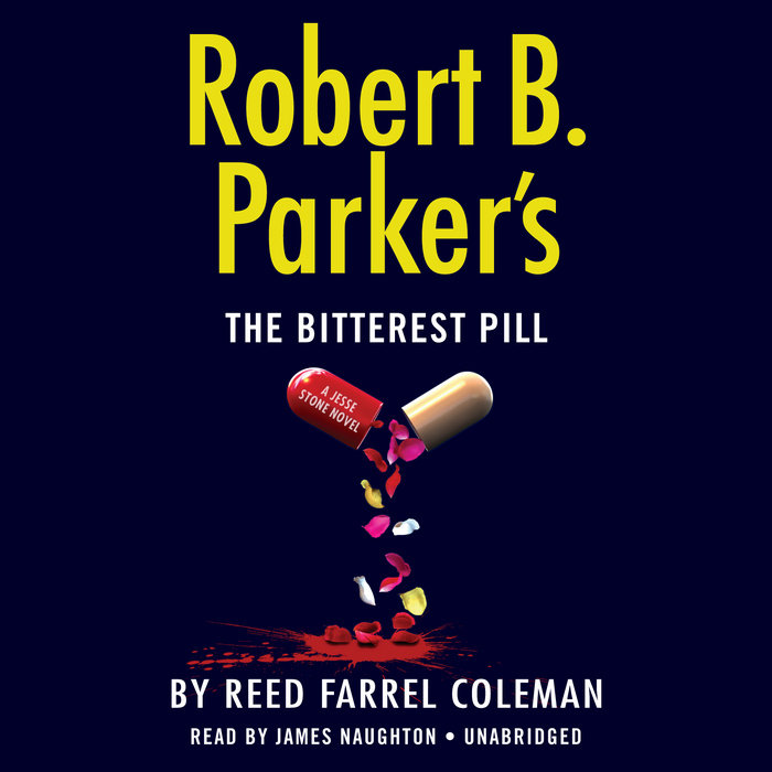 Robert B. Parker's The Bitterest Pill Cover
