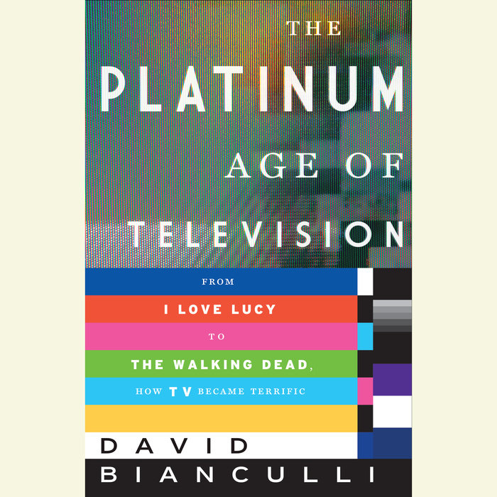 The Platinum Age of Television Cover