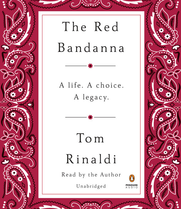 The Red Bandanna by Tom Rinaldi Penguin Random House Audio