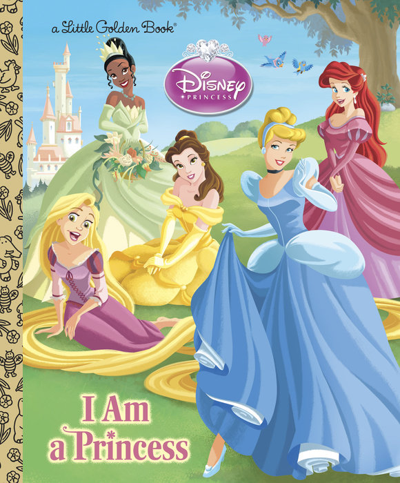 Cover of I am a Princess (Disney Princess)