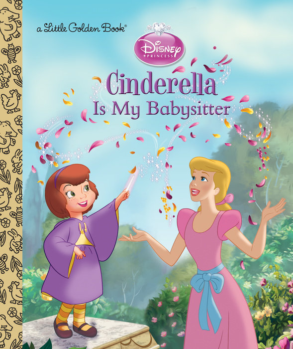 Cover of Cinderella is My Babysitter (Disney Princess)