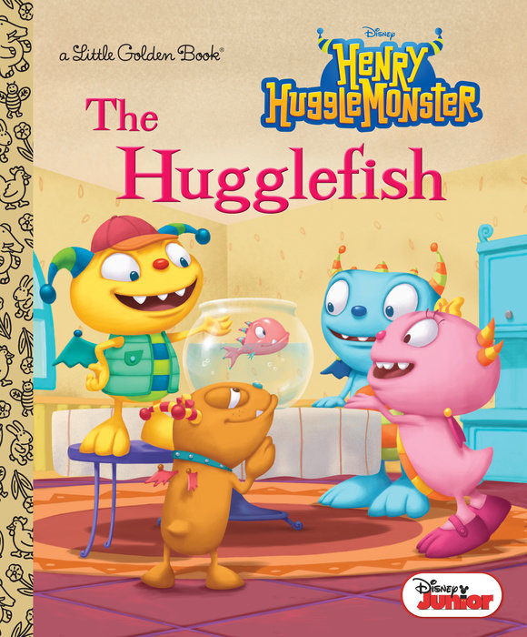 Cover of The Hugglefish (Disney Junior: Henry Hugglemonster)
