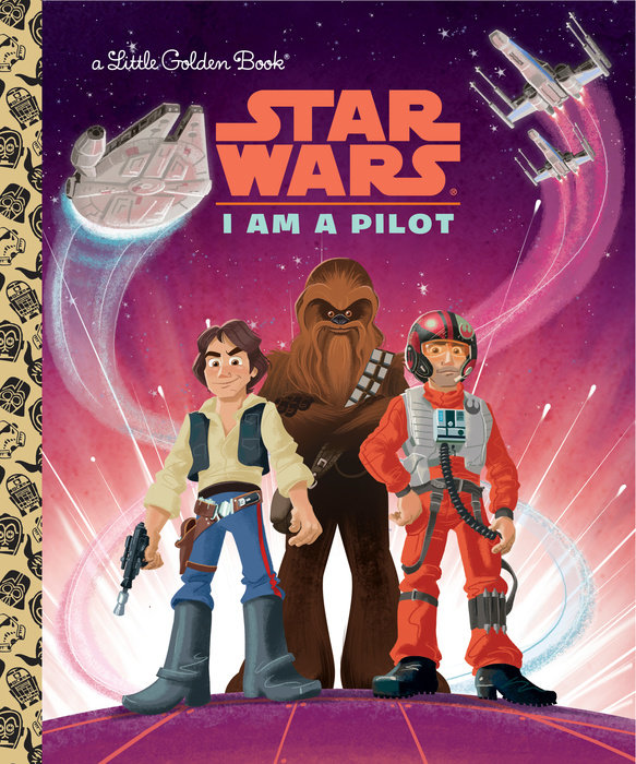 Cover of I Am a Pilot (Star Wars)