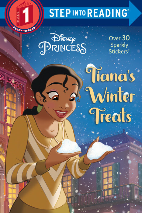 Cover of Tiana\'s Winter Treats (Disney Princess)