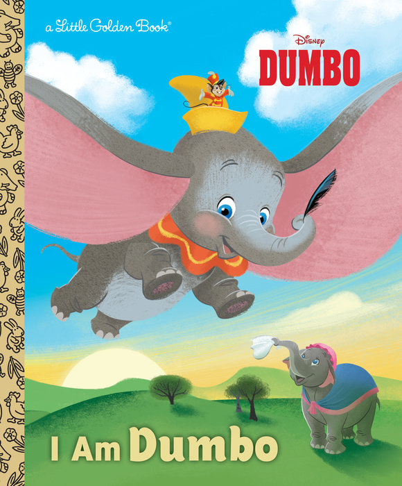 Cover of I Am Dumbo (Disney Classic)