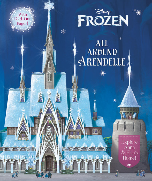 Cover of All Around Arendelle (Disney Frozen)