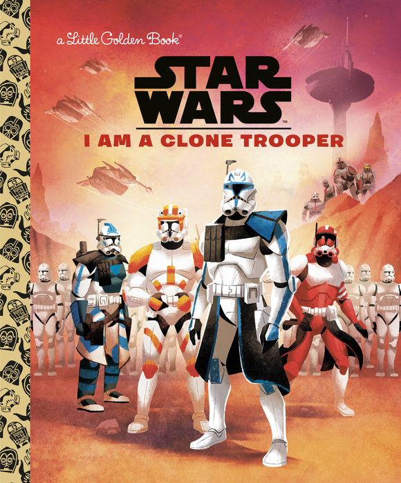 Cover of I Am a Clone Trooper (Star Wars)