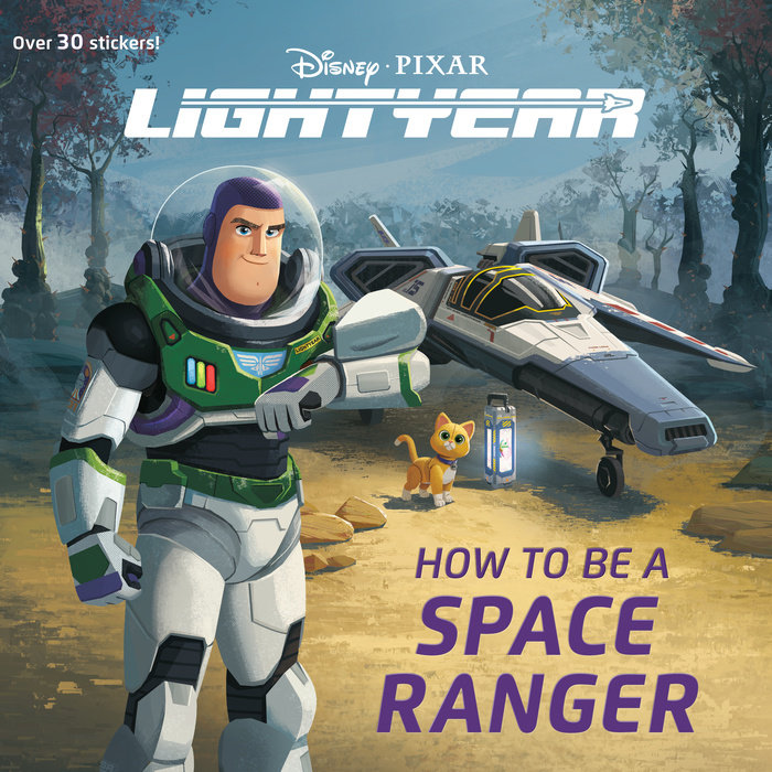 Cover of How to Be a Space Ranger (Disney/Pixar Lightyear)