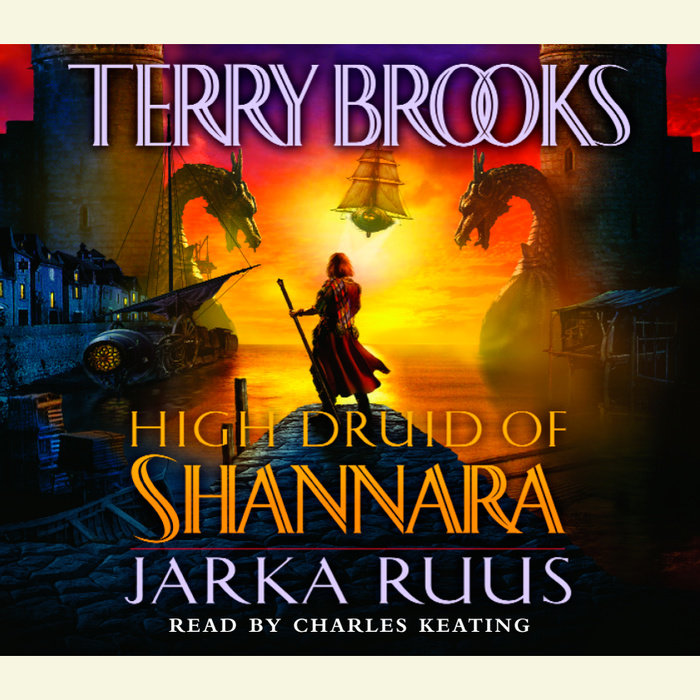 High Druid of Shannara: Jarka Ruus Cover